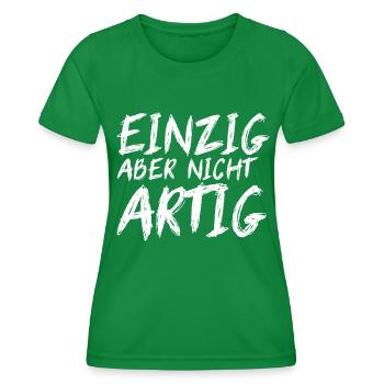 EINZIG aber nicht ARTIG - Frauen Funktions-T-Shirt - Kelly Green - Vorne - AI Model Female 172 dark (172cm)