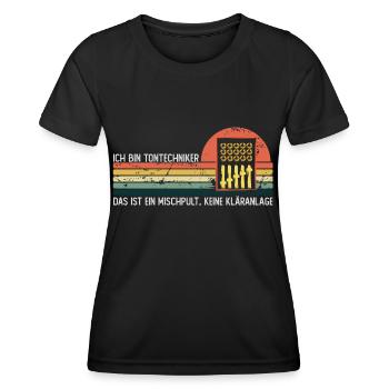 Das ist ein Mischpult, keine Kläranlage - Frauen Funktions-T-Shirt - Schwarz - Vorne - AI Model Female 172 light (172cm)