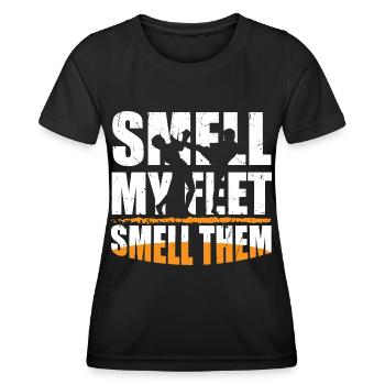 Smell My Feet Smell Them, Martial Arts, Humor, Fun, - Women's Functional T-Shirt - black - Front - AI Model Female 172 light (172cm)