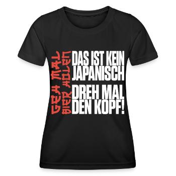Das ist kein Japanisch Geh mal Bier holen Malle - Frauen Funktions-T-Shirt - Schwarz - Vorne - AI Model Female 172 light (172cm)