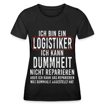 Ich bin ein Logistiker - Dummheit reparieren - Frauen Funktions-T-Shirt - Schwarz - Vorne - AI Model Female 172 light (172cm)