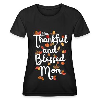 Thankful Mom Mama Herbst Blätter Dankbarkeit - Frauen Funktions-T-Shirt - Schwarz - Vorne - AI Model Female 172 light (172cm)