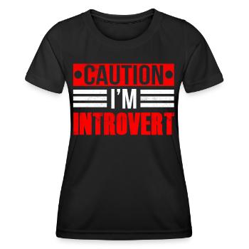 Attention Je suis un introverti timide - T-shirt sport Femme - noir - Devant - AI Model Female 172 light (172cm)