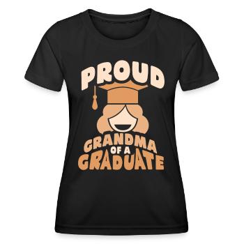 Proud Grandmother Of a Graduate Graduate - Women's Functional T-Shirt - black - Front - AI Model Female 172 light (172cm)