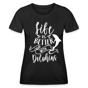 Das Leben Ist Besser Mit Delfinen Delfine Delfin - Frauen Funktions-T-Shirt - Schwarz - Vorne - AI Model Female 172 light (172cm)