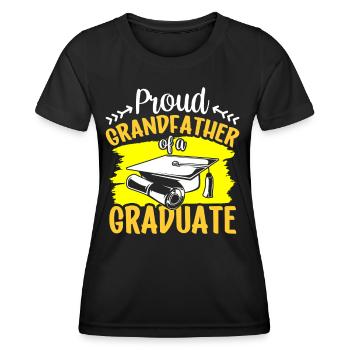 Proud grandfather of a graduate graduate - Women's Functional T-Shirt - black - Front - AI Model Female 172 light (172cm)