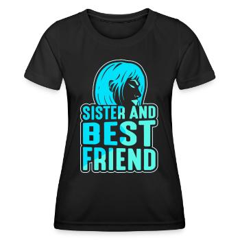 Sister And Best Friend Team Freund Schwester - Frauen Funktions-T-Shirt - Schwarz - Vorne - AI Model Female 172 light (172cm)
