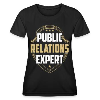 Public Relations Experte Job PR Beruf - Frauen Funktions-T-Shirt - Schwarz - Vorne - AI Model Female 172 light (172cm)