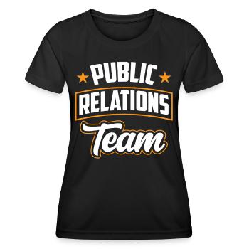 Team Öffentlichkeitsarbeit Public Relations Job PR - Frauen Funktions-T-Shirt - Schwarz - Vorne - AI Model Female 172 light (172cm)