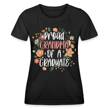 Proud Grandmother Of a Graduate Graduate - Women's Functional T-Shirt - black - Front - AI Model Female 172 light (172cm)