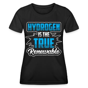 Wasserstoff Ist Die Wahre Erneuerbare Energie - Frauen Funktions-T-Shirt - Schwarz - Vorne - AI Model Female 172 light (172cm)