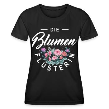 Blumenflüsterin Gärtnerin Garten Floristik Blumen - Frauen Funktions-T-Shirt - Schwarz - Vorne - AI Model Female 172 light (172cm)