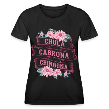 Chula Cabrona Chingona Böses Mädchen Latina Mexiko - Frauen Funktions-T-Shirt - Schwarz - Vorne - AI Model Female 172 light (172cm)
