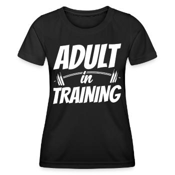 Adult In Education Adult Birthday - Women's Functional T-Shirt - black - Front - AI Model Female 172 light (172cm)