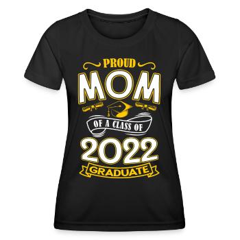 Stolze Mutter Der Abschlussklasse 2022 - Frauen Funktions-T-Shirt - Schwarz - Vorne - AI Model Female 172 light (172cm)