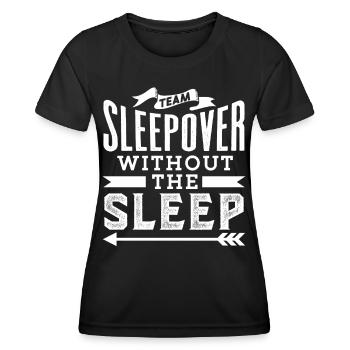 Soirée pyjama d’équipe sans sommeil Sweet Party Stay - T-shirt sport Femme - noir - Devant - AI Model Female 172 light (172cm)