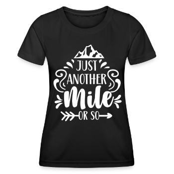 Seulement un mile ou plus randonnée un demi-mile - T-shirt sport Femme - noir - Devant - AI Model Female 172 light (172cm)