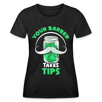 Your hairdresser will tip Barbershop Barber - Women's Functional T-Shirt - black - Front - AI Model Female 172 light (172cm)