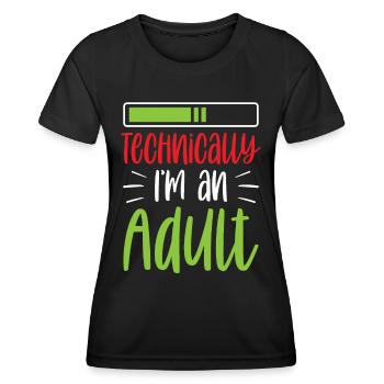 Techniquement, je suis une puberté adulte - T-shirt sport Femme - noir - Devant - AI Model Female 172 light (172cm)