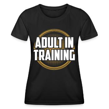 Adult In Education Birthday Adult - Women's Functional T-Shirt - black - Front - AI Model Female 172 light (172cm)