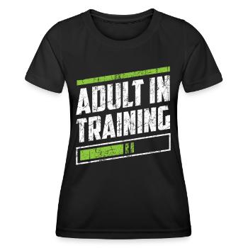 Adult In Education Adult Birthday - Women's Functional T-Shirt - black - Front - AI Model Female 172 light (172cm)