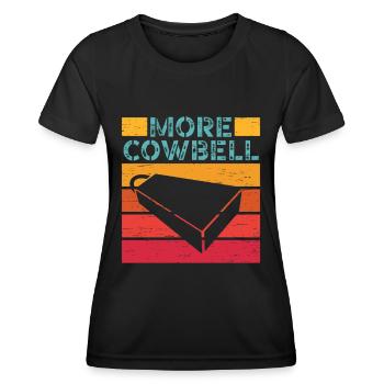 Mehr Kuhglocke Bandmitglied Witzig Rockband - Frauen Funktions-T-Shirt - Schwarz - Vorne - AI Model Female 172 light (172cm)