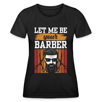 Laissez-moi être votre salon de coiffure - T-shirt sport Femme - noir - Devant - AI Model Female 172 light (172cm)