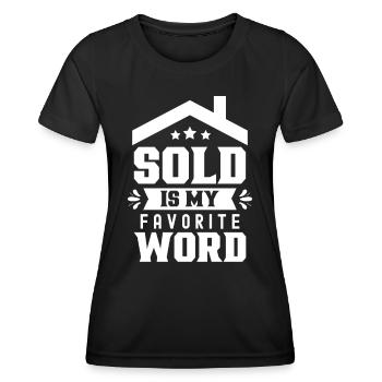 Vendu est mon mot préféré Agent immobilier - T-shirt sport Femme - noir - Devant - AI Model Female 172 light (172cm)