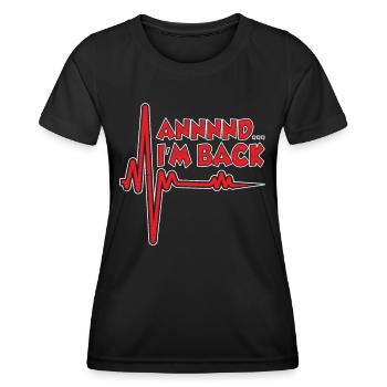 and I'm back survived heart attack heart attack - Women's Functional T-Shirt - black - Front - AI Model Female 172 light (172cm)