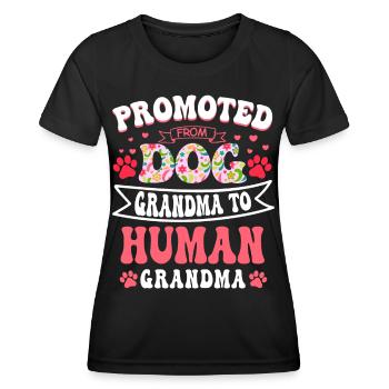Promoted From Dog Grandma To Human Grandma Oma - Frauen Funktions-T-Shirt - Schwarz - Vorne - AI Model Female 172 light (172cm)