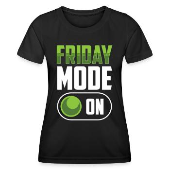 Friday Mode A Finally Friday Sarcastic - Women's Functional T-Shirt - black - Front - AI Model Female 172 light (172cm)