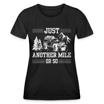 Seulement un mile ou plus randonnée un demi-mile - T-shirt sport Femme - noir - Devant - AI Model Female 172 light (172cm)