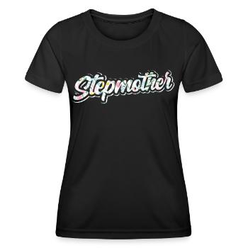 Stiefmutter Pflegemutter Ziehmutter Stepmother - Frauen Funktions-T-Shirt - Schwarz - Vorne - AI Model Female 172 light (172cm)