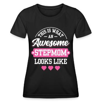 So Sieht Eine Großartige Stiefmutter Aus - Frauen Funktions-T-Shirt - Schwarz - Vorne - AI Model Female 172 light (172cm)