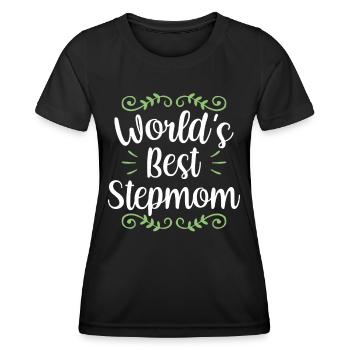 The best stepmother in the world foster mother child - Women's Functional T-Shirt - black - Front - AI Model Female 172 light (172cm)