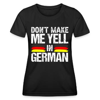 Ne me forcez pas à crier la voix allemande - T-shirt sport Femme - noir - Devant - AI Model Female 172 light (172cm)