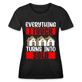 Tout ce que je touche est vendu à des maisons de courtage - T-shirt sport Femme - noir - Devant - AI Model Female 172 light (172cm)