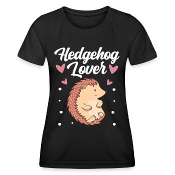 Hedgehog Lovers Pet Cute Sayings - Women's Functional T-Shirt - black - Front - AI Model Female 172 light (172cm)