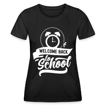 Welcome Back to School Back to School Teachers - Women's Functional T-Shirt - black - Front - AI Model Female 172 light (172cm)