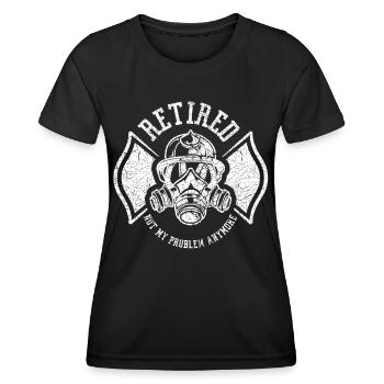 Im Ruhestand Nicht Mehr Mein Problem Rentner Rente - Frauen Funktions-T-Shirt - Schwarz - Vorne - AI Model Female 172 light (172cm)