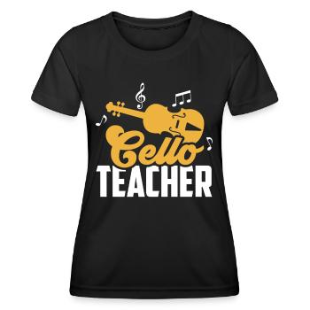 Cello Teacher Cello Teacher Cellos Musician Cellist - Women's Functional T-Shirt - black - Front - AI Model Female 172 light (172cm)