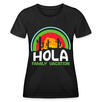 Hola Family Holiday Family Family Holidays - Women's Functional T-Shirt - black - Front - AI Model Female 172 light (172cm)