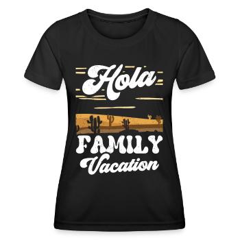 Hola Family Holiday Family Family Holidays - Women's Functional T-Shirt - black - Front - AI Model Female 172 light (172cm)