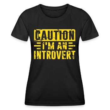 Méfiez-vous que je suis un introverti timide - T-shirt sport Femme - noir - Devant - AI Model Female 172 light (172cm)