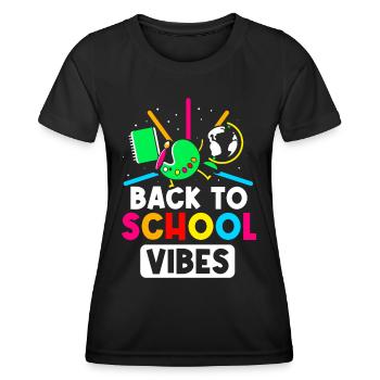 Back to School Vibes Back to School Back to School - Women's Functional T-Shirt - black - Front - AI Model Female 172 light (172cm)