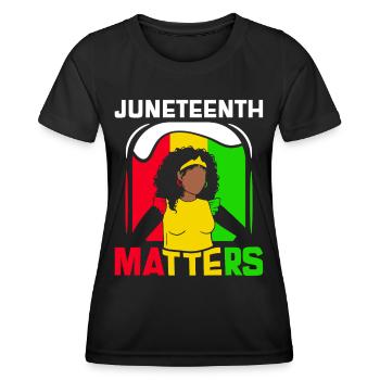 Juneteenth Matters African American Black 1865 - Frauen Funktions-T-Shirt - Schwarz - Vorne - AI Model Female 172 light (172cm)