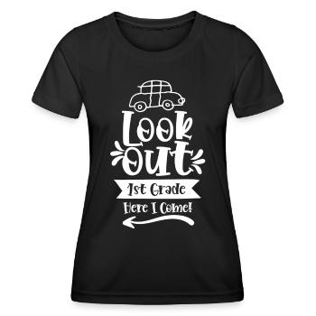 Aufgepasst 1 Klasse Ich Komme Erste Klasse - Frauen Funktions-T-Shirt - Schwarz - Vorne - AI Model Female 172 light (172cm)