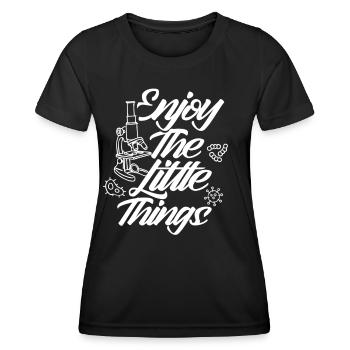 Enjoy the little things Microscope Microscopes - Women's Functional T-Shirt - black - Front - AI Model Female 172 light (172cm)