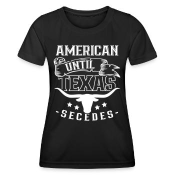 Amerikaner Bis Zur Abspaltung Von Texas Texaner - Frauen Funktions-T-Shirt - Schwarz - Vorne - AI Model Female 172 light (172cm)