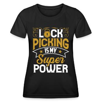 Lock Picking Ist Meine Superkraft Schloss Knacken - Frauen Funktions-T-Shirt - Schwarz - Vorne - AI Model Female 172 light (172cm)